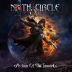 NINTH CIRCLE - Anthem of the Immortal CD